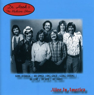the album cover for Dr. Hook & The Medicine Show - Alive in America