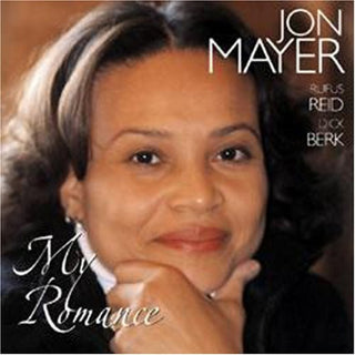 the album cover for Jon Mayer - My Romance