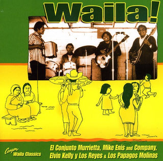 the album cover for Waila / Various - Waila!