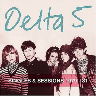 the album cover for Delta 5 - Singles and Sessions 1979-81