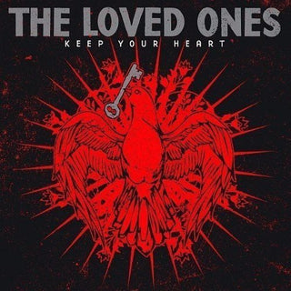 the album cover for The Loved Ones - Keep Your Heart
