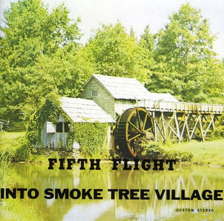 the album cover for Unknown Artist - Into Smoke Tree Village