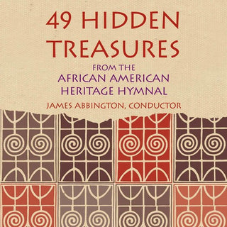 the album cover for JAMES ABBINGTON - 49 Hidden Treasures: From The African American Heritage Hymnal