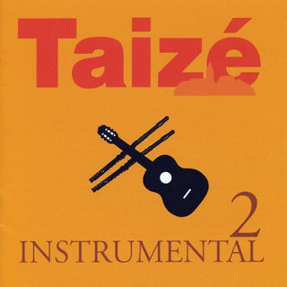 the album cover for Taize - Instrumental, Vol. 2