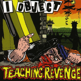 the album cover for I Object - Teaching Revenge