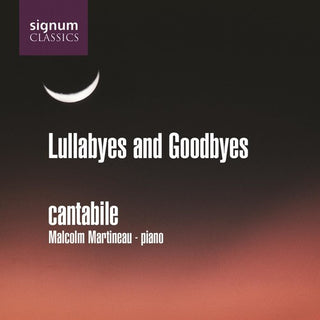 the album cover for Cantabile - Lullabyes & Goodbyes