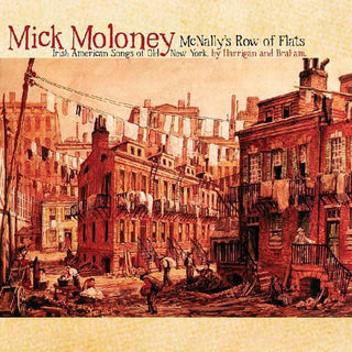 the album cover for Mick Moloney - McNally's Row of Flats