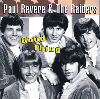 Paul Revere & The Raiders- Good Thing