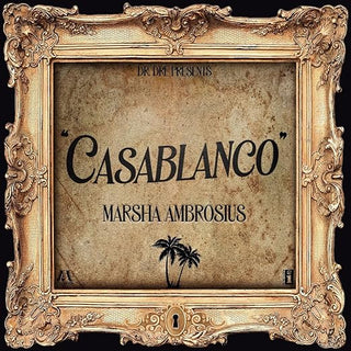 Marsha Ambrosius– Casablanco