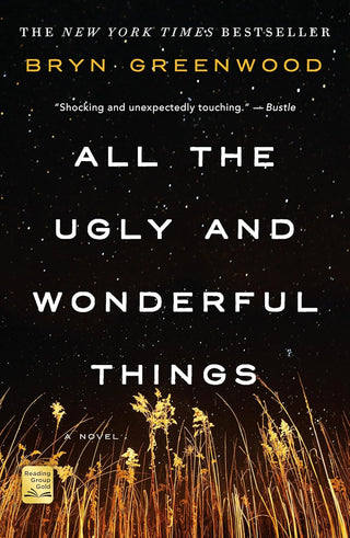 Bryn Greenwood - All The Ugly And Wonderful Things (PB)