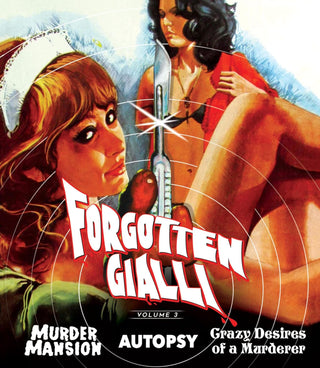 Forgotten Gialli Volume 3 (Murder Mansion/Autopsy/Crazy Desires Of A Murderer)(Vinegar Syndrome)