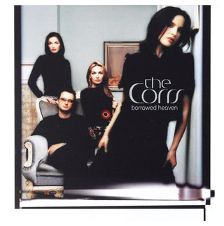 The Corrs- Borrowed Heaven