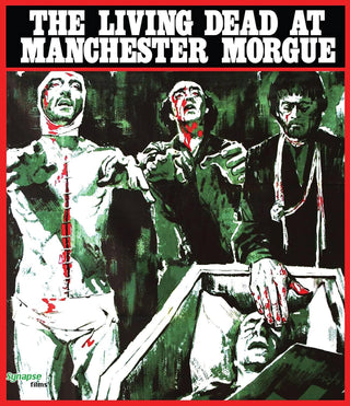 Living Dead At Manchester Morgue (Synapse Films)