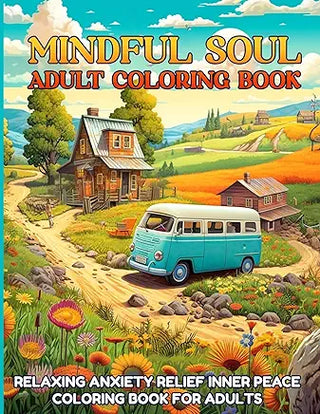 Mindful Soul Adult Coloring Book