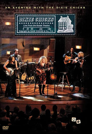 Dixie Chicks- Live From The Kodak Theatre