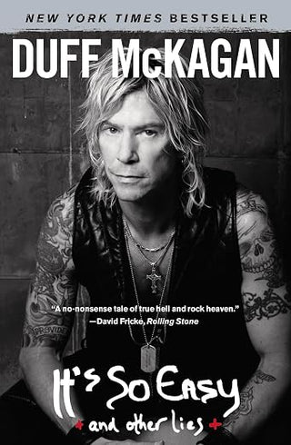 Duff McKagan - It's So Easy: and Other Lies (PB)