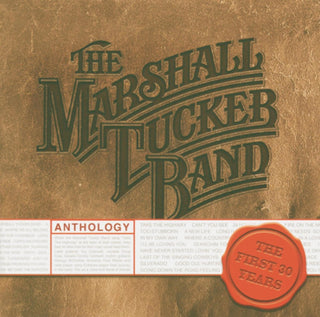 Marshall Tucker Band- The Marshall Tucker Band Anthology: The First 30 Years