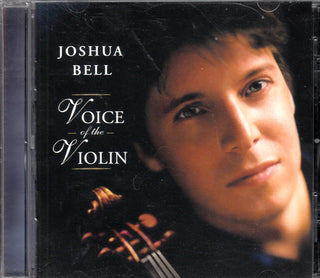 Joshua Bell- Voice Of The Violin