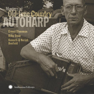the album cover for Masters Of Old-Time Country Autoharp - Masters Of Old-Time Country Autoharp