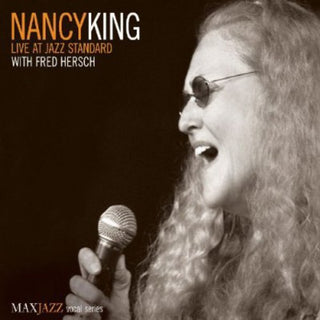 the album cover for Nancy King - Live at Jazz Standard