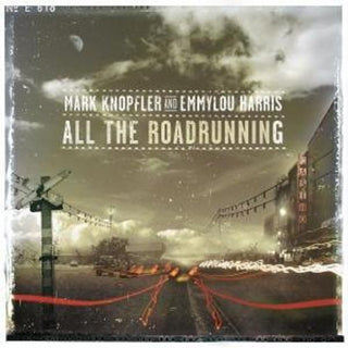 the album cover for Mark Knopfler / Harris,Emmylou - All the Roadrunning