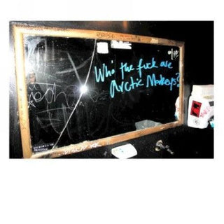 Arctic Monkeys- Who the Fuck Are Arctic Monkeys EP