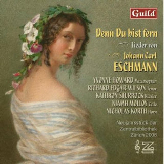the album cover for Johann Carl Eschmann - Denn Du Bist Fern