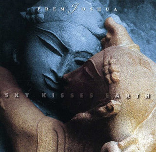 the album cover for Prem Joshua - Sky Kisses Earth