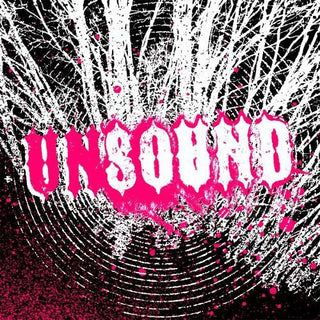 the album cover for Unsound - Unsound / Various