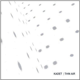 the album cover for Kadet - Thin Air