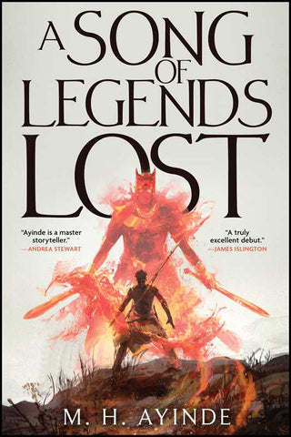 Song of Legends Lost by M. H. Ayinde