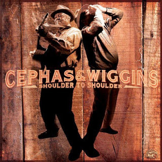 the album cover for Cephas & Wiggins - Shoulder to Shoulder