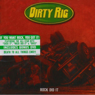 the album cover for Dirty Rig - Rock Did It