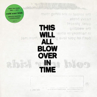 Cold War Kids- This Will All Blow Over In Time