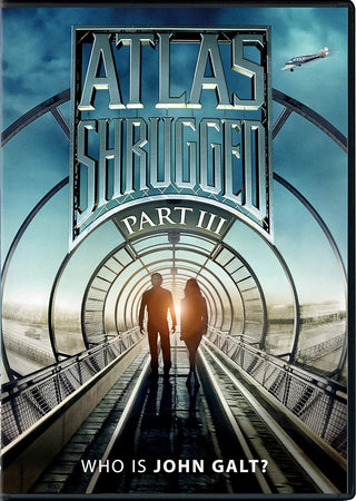 Atlas Shrugged Part III