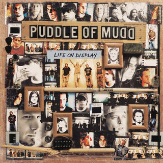 Puddle Of Mudd- Life On Display