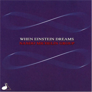 the album cover for Various Artists - When Einstein Dreams
