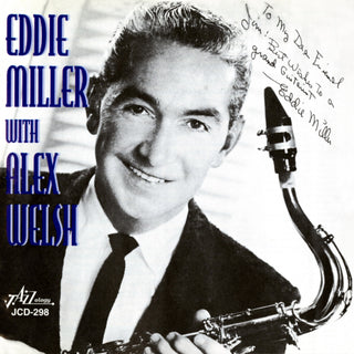 the album cover for Miller/Welsh - Eddie Miller with the Alex Welsh Jazz Band
