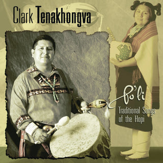 the album cover for Clark Tenakhongva - Po'li