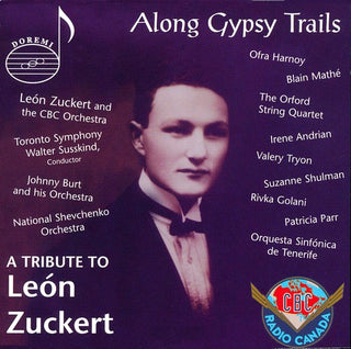 the album cover for León Zuckert - Along Gypsy Trails: A Tribut