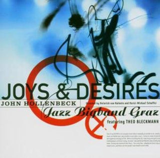 John Hollenbeck- Joys & Desires