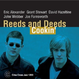 the album cover for Reeds & Deeds - Cookin