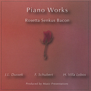 the album cover for Rosetta Senkus Bacon - Piano Works