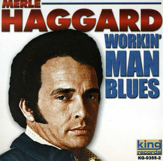 the album cover for Merle Haggard - Workin Man Blues