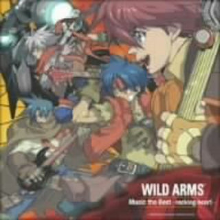 the album cover for Wild Arms Music The Best-Rocking - Game Music