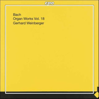 the album cover for Gerhard Weinberger - Organ Works 18