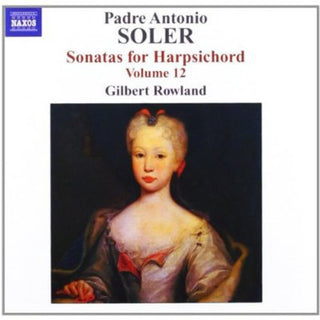 the album cover for Gilbert Rowland - Sonatas Harpsichord 12