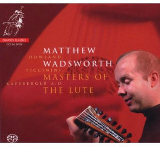 the album cover for Matthew Wadsworth - Masters Of The Lute (Hybr)