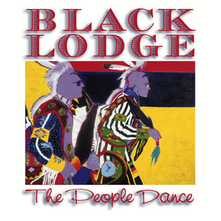 the album cover for Black Lodge Singers - People Dance