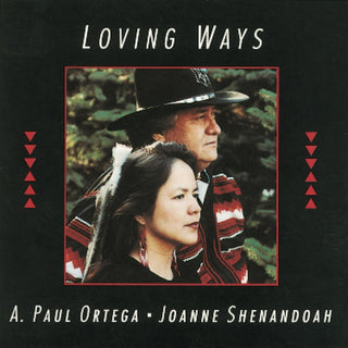 the album cover for Ortega/Shanandoah - Loving Way